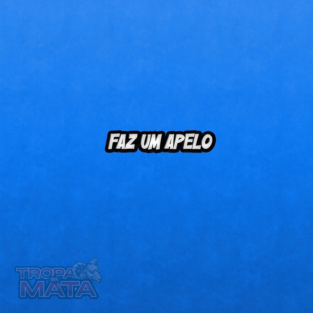 Faz um apelo