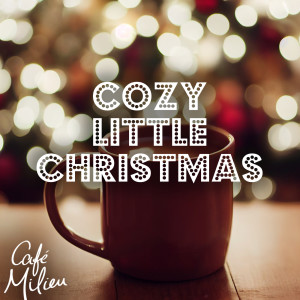Album Cozy Little Christmas oleh Christmas Jazz Band