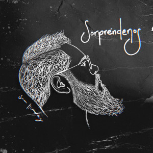 收听Sam Hernández的Sorpréndenos歌词歌曲