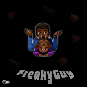9ockin的专辑FreakyGuy (Explicit)