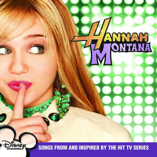 The Best of Both Worlds (From "Hannah Montana"/Soundtrack Version)