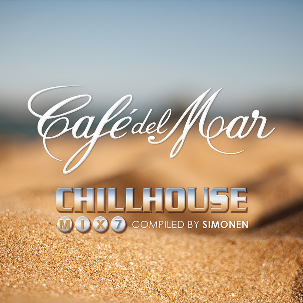 Café del Mar Chillhouse - Mix 7
