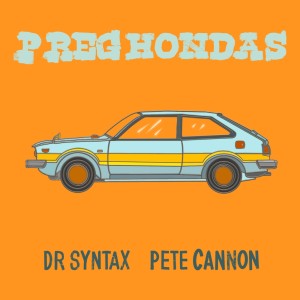 อัลบัม P Reg Hondas (Explicit) ศิลปิน Dr. Syntax