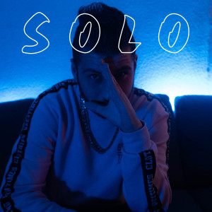 收聽Calero LDN的Solo (Explicit)歌詞歌曲