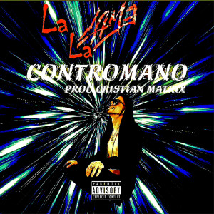 La La Lame的專輯Contromano