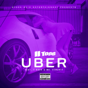 ดาวน์โหลดและฟังเพลง Uber (Explicit) พร้อมเนื้อเพลงจาก Ii Tone