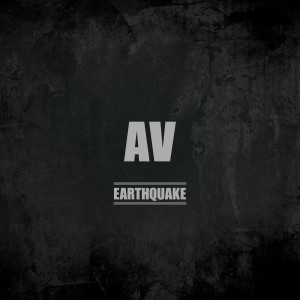 Listen to Earthquake song with lyrics from AV