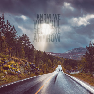 ดาวน์โหลดและฟังเพลง I Know We Will Get There Anyhow พร้อมเนื้อเพลงจาก Soulitaire