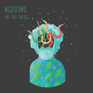 Agostino的專輯In The Haze