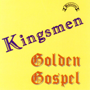The Kingsmen的專輯Bibletone: Golden Gospel