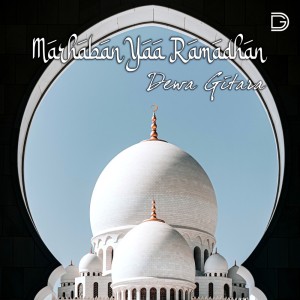 Listen to Marhaban Yaa Ramadhan song with lyrics from Dewa Gitara