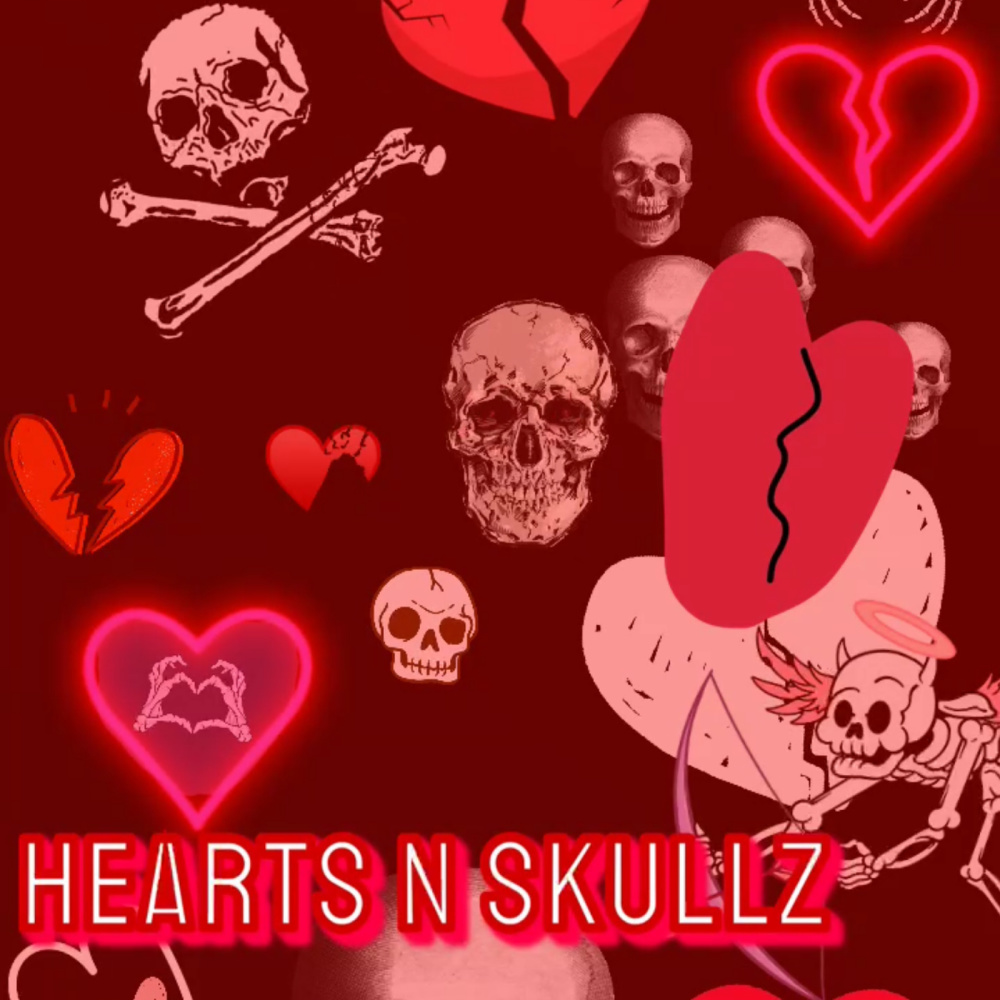 Hearts n Skullz (Explicit)