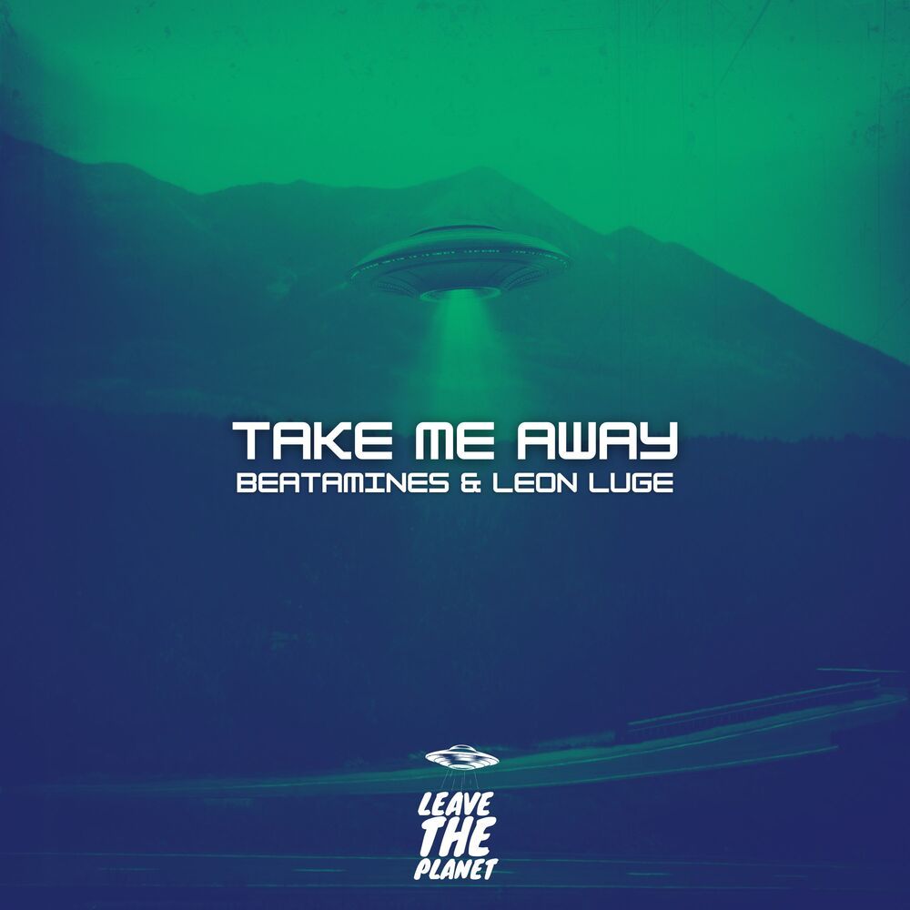 Take Me Away
