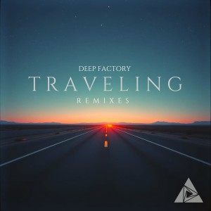 ดาวน์โหลดและฟังเพลง Traveling (Mysterious Remix) พร้อมเนื้อเพลงจาก Deep Factory