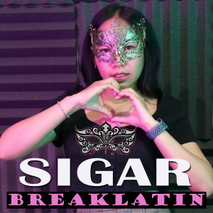 Album Sigar from BREAKLATIN