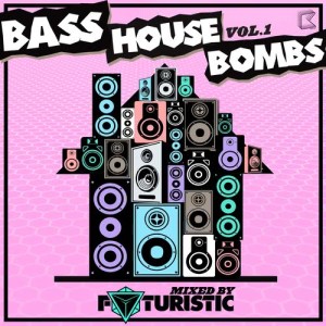 Various Artists的專輯Bass House Bombs Vol. 1 (Explicit)