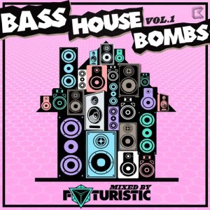 收聽Futuristic的Bass House Bombs Vol. 1 Continuous DJ Mix - Mixed by Futuristic (Original)歌詞歌曲