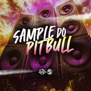 Mc Larisson的專輯Sample Do Pitbull (Explicit)