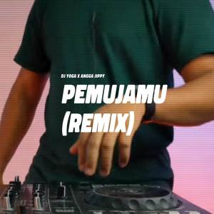 Dengarkan lagu Pemujamu (DJ Yoga Remix) nyanyian DJ YOGA dengan lirik