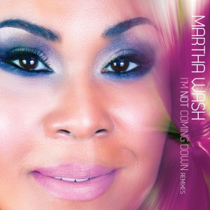 ดาวน์โหลดและฟังเพลง I'm Not Coming Down (Tony Moran Radio Mix) (Tony Moran Radio Mix|Gdm) พร้อมเนื้อเพลงจาก Martha Wash