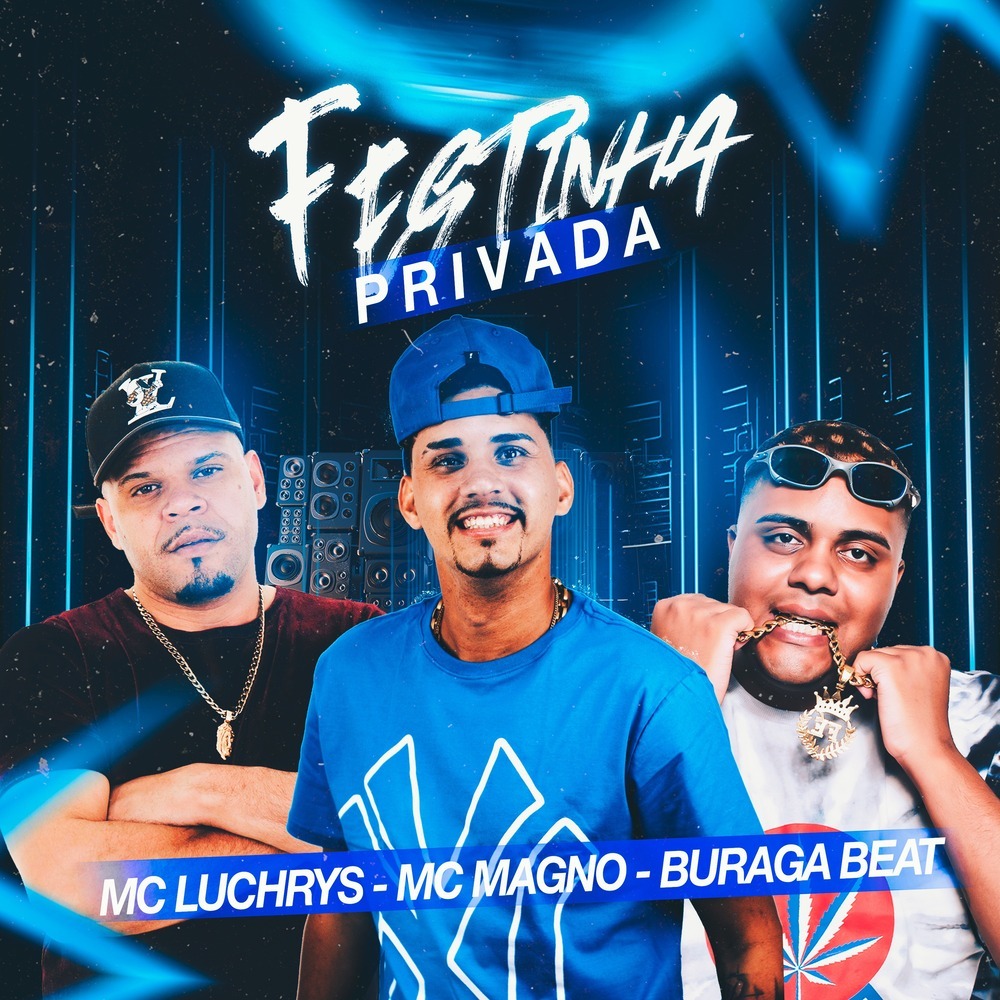 Festinha Privada (Explicit)
