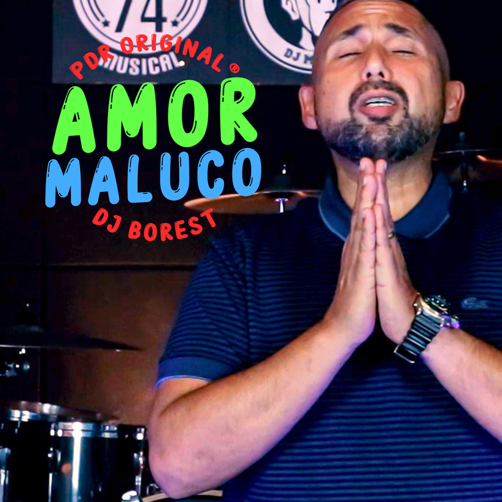 Amor Maluco