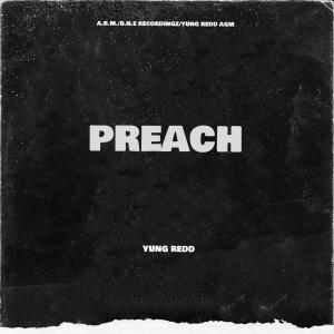 อัลบัม PREACH (Explicit) ศิลปิน Yung Redd