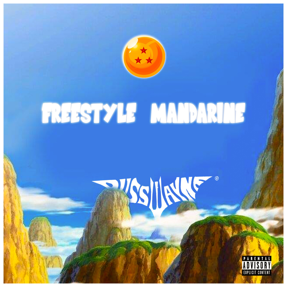 Freestyle Mandarine (Explicit)