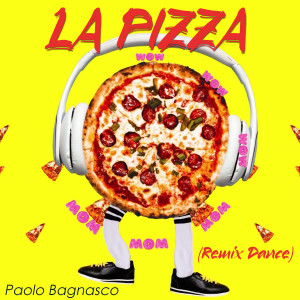 La pizza (Remix Dance)