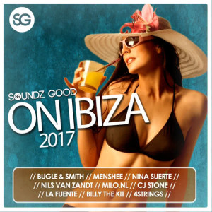 Various Artists的专辑Soundz Good On Ibiza 2017
