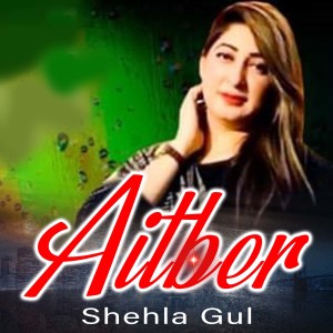 Listen to Sone Saghe Wara song with lyrics from Shehla Gul
