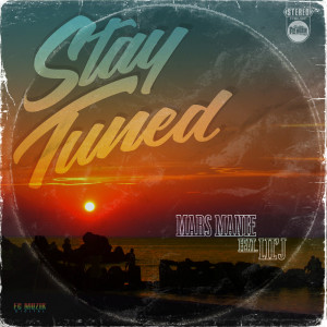 Album Stay Tuned (feat. LIL'J) from 