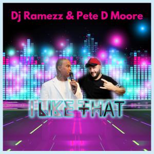 Album I Like That (feat. Pete D Moore) oleh Pete D Moore