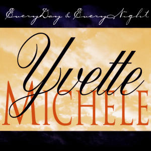 Yvette Michele的專輯Everyday & Everynight