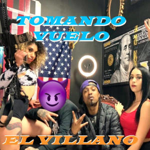 El Villano的專輯TOMANDO VUELO (feat. Gonny Mexa, Gee Bandido & Arellano The Great) [Explicit]
