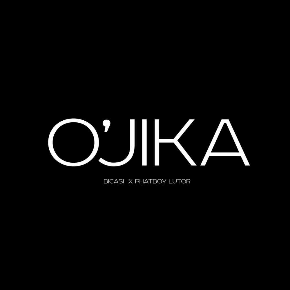 O'Jika (feat. PhatBoy Lutor - Dj. 6ixkay & Nostal6ia)