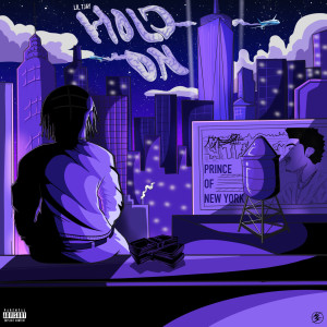 ดาวน์โหลดและฟังเพลง Hold On (Explicit) พร้อมเนื้อเพลงจาก Lil Tjay