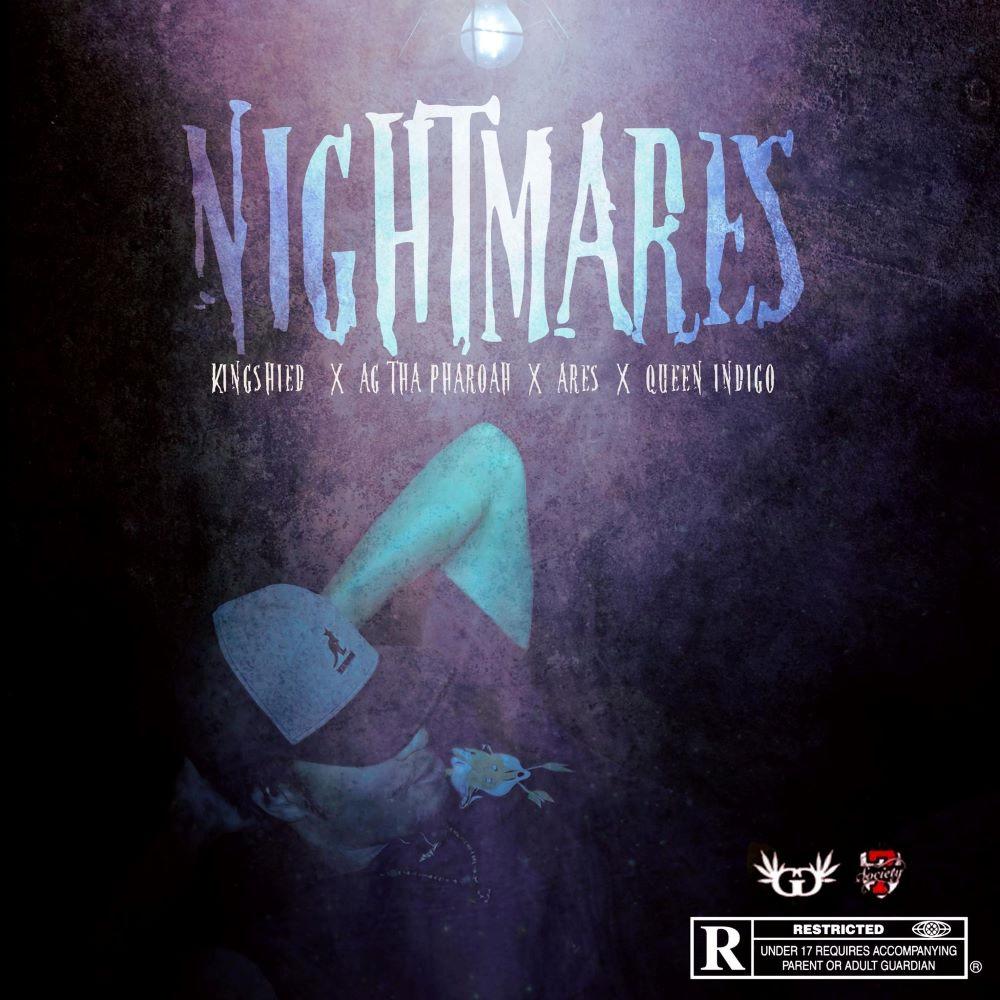 Nightmares (feat. A.G. tha Pharoah & Aares) (Explicit)