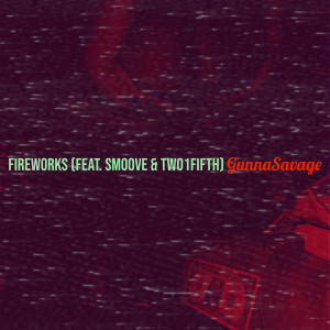 Album Fireworks (Explicit) from 