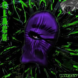 收听WHZLY的CLACK (VIP Edit)歌词歌曲
