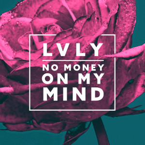 ดาวน์โหลดและฟังเพลง No Money On My Mind (Chez Remix) พร้อมเนื้อเพลงจาก Dai