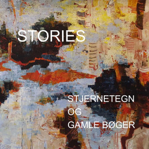 Stories的專輯Stjernetegn og gamle bøger