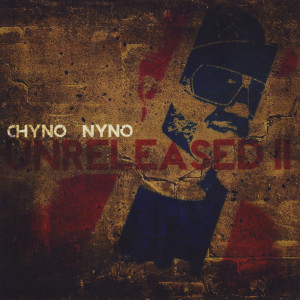 Album Unreleased 2 from Chyno Nyno