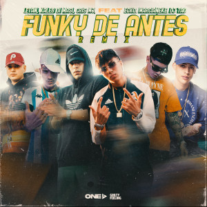 Letan的專輯Funky De Antes (feat. Ecko, Marcianeke & DJ Tao) (Remix)