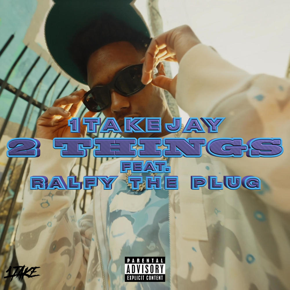 2 Things (Sped Up) (feat. Ralfy the Plug) (Radio Edit)