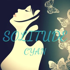 Album SOLITUDE from Cyan