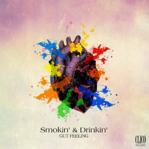 Album Smokin' & Drinkin' from 