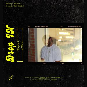 Listen to DROP IN (Explicit) song with lyrics from Whosfree