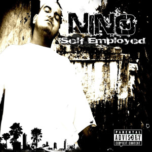 NINO LJC的專輯Self Employed (Explicit)