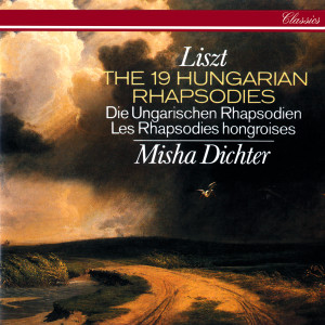 อัลบัม Liszt: Complete Hungarian Rhapsodies ศิลปิน Misha Dichter